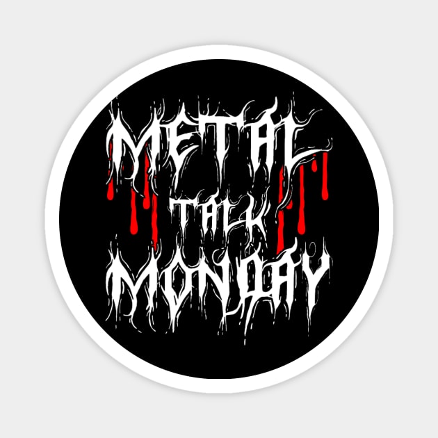 VH's Metal Talk Monday Magnet by Van Hanson